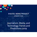 2019年のメディアトレンドを占う、ロイター研究所とオックスフォードのレポートを詳報
