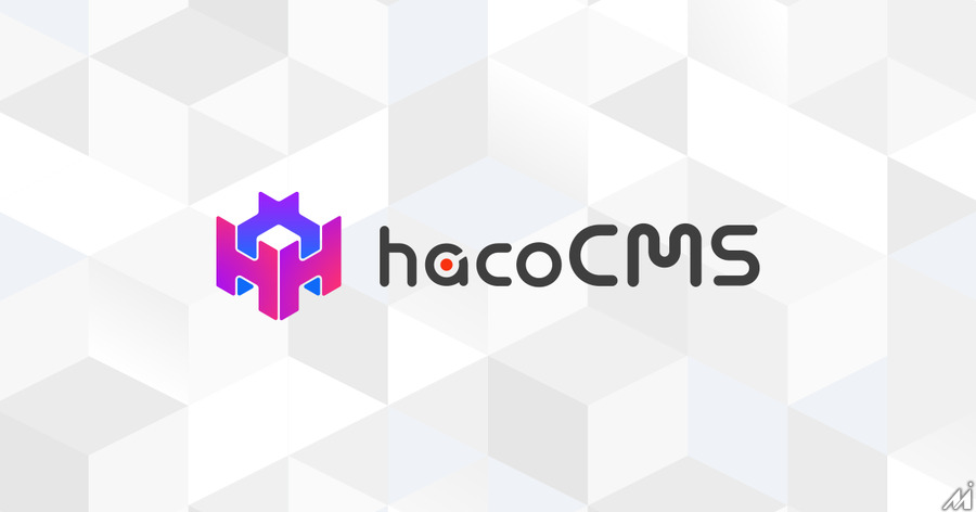 シーサーがヘッドレスCMS「hacoCMS」リリース　コンテンツ管理に特化、大規模メディア向けプランも提供