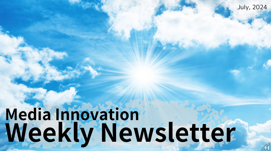 今年のロイター研究所レポートをチェック【Media Innovation Weekly】7/1号