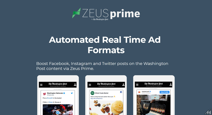 ワシントン・ポスト、広告主がオンラインから直接購入し運用できる「Zeus Prime」を開発