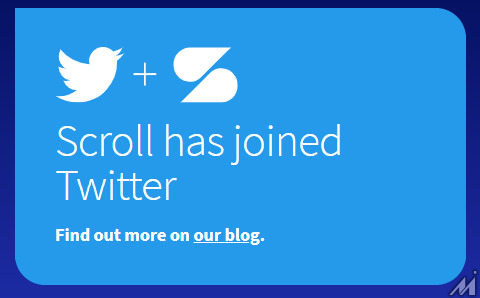 ウェブメディアの広告を非表示にするサブスク「Scroll」がサービス停止へ・・・Twitter Blueへの統合を予定