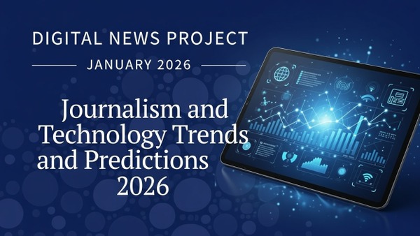 ロイター研究所「2026年の予測」、検索トラフィック「43%減」の衝撃、「アトミックコンテンツ」への移行 画像