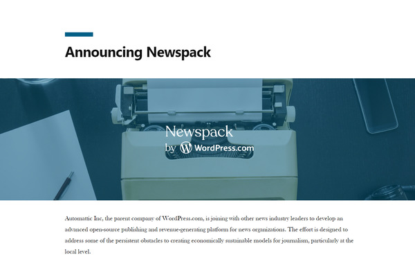 グーグルとWordPress.comがタッグを組んだ新CMS「Newspack」とは? サブスクリプションや広告管理も統合 画像
