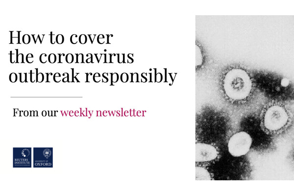 コロナウイルス、どのように報道すれば良いかロイター研が解説 画像