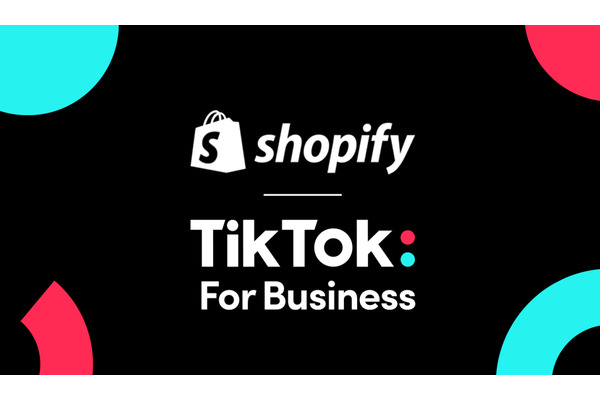 TikTokとECプラットフォーム「Shopify」が提携、商品宣伝で魅力を増すTikTok 画像
