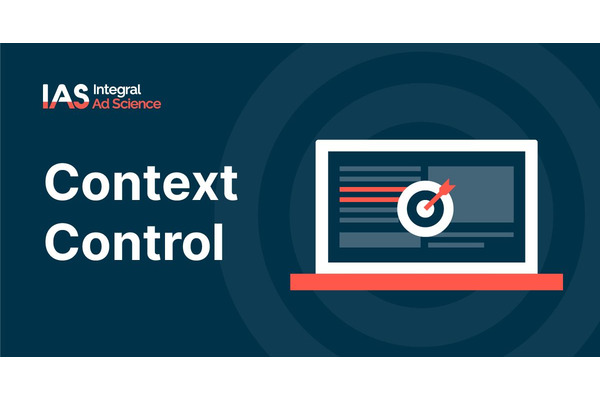 IAS、コンテキストターゲティングソリューション「Context Control」を拡張・・・クリックスルー率が最大120%向上、クリック単価が最大36%改善 画像